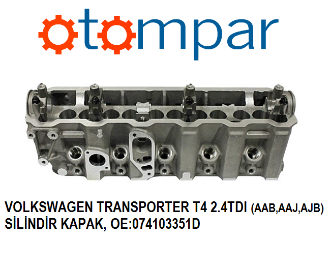 Volkswagen Transporter T4 2.4D Silindir Kapak 074103351D